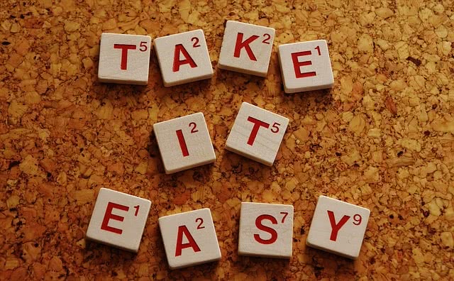 Tiles spell out "Take it easy"