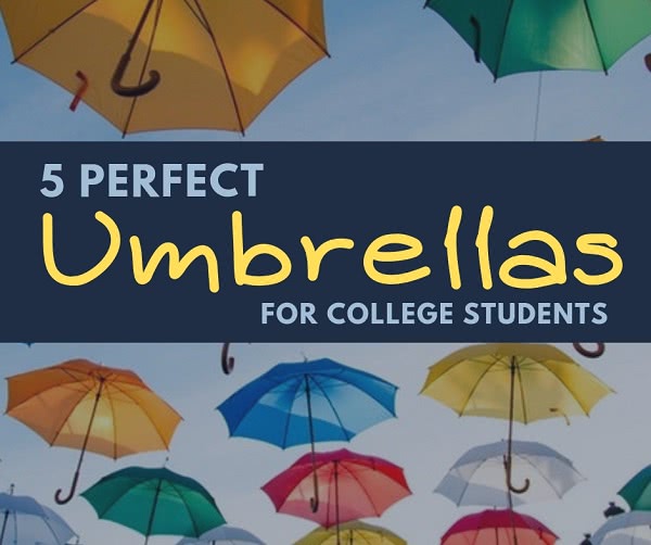 5 Perfect Umbrellas For Every College Students Must Have
