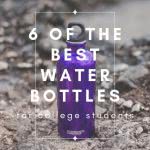 Violet water bottle with overlay text that says "6 of the best water bottles for college students."