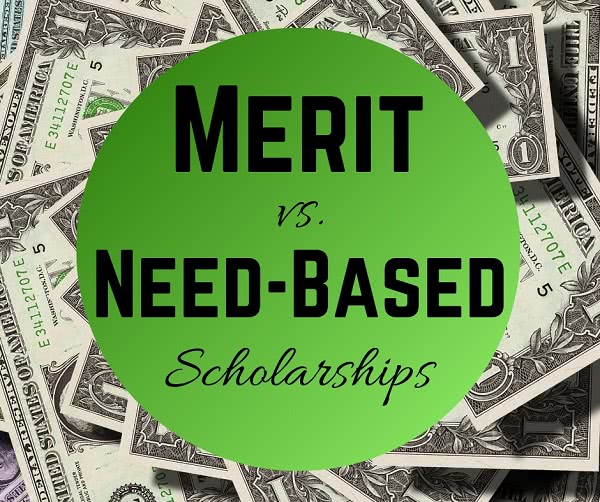 Better Scholarship Merit or Need Based Financial Aid?