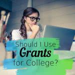student looking at laptop with text: how to get grants for college