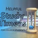Hourglass with text: helpful study timer for college students