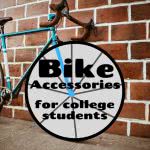 Bike with text: bike accessories for college students