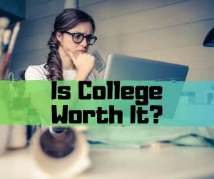 Student at computer with text: Is college worth it?