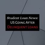 Geometric grey background with text: student loan news US going after delinquent loans