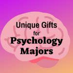 Brain icon with text: unique gifts for psychology majors