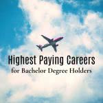 Airplane in clouds with text: highest paying careers for bachelor degree holders