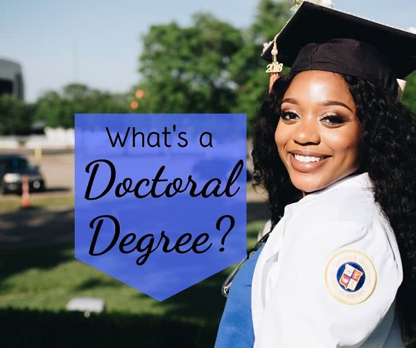 What Is A Doctoral Degree? | College Raptor