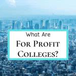 City with text: what are for profit colleges?