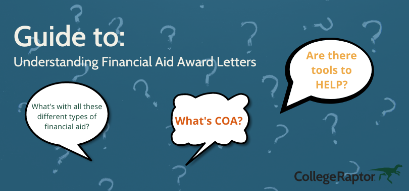 Guide to Understanding financial aid award letters.