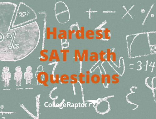 Hardest SAT Math Questions.