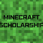 Minecraft scholarship.